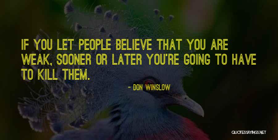 Hartford Ins Quotes By Don Winslow Hartford Ins Quotes By Don Winslow