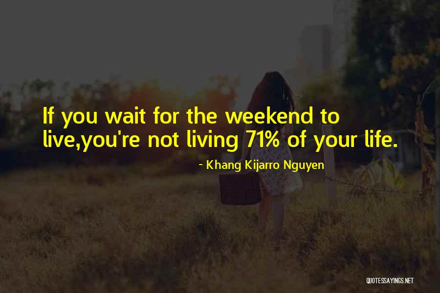 Harthouse Quotes By Khang Kijarro Nguyen Harthouse Quotes By Khang Kijarro Nguyen