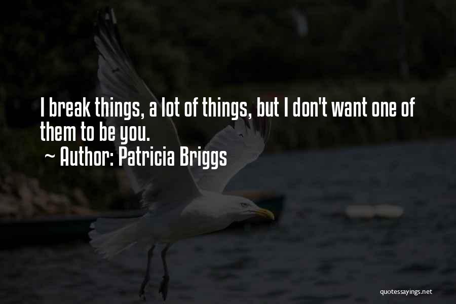 Harties Weekend Package Quotes By Patricia Briggs