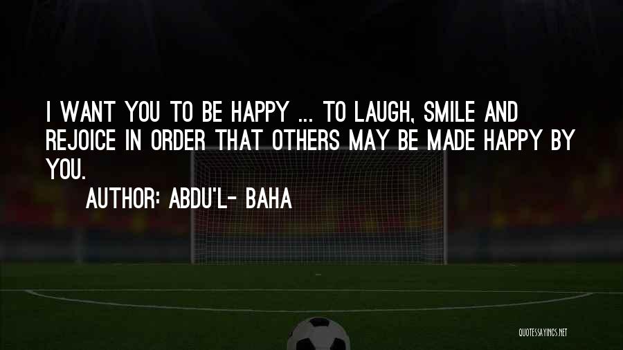Hartje Emoji Quotes By Abdu'l- Baha