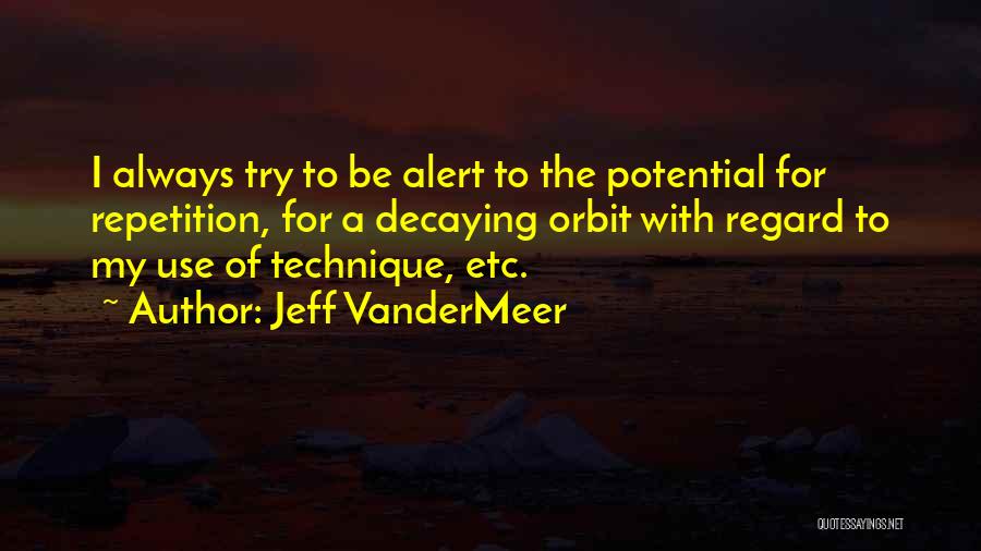 Hartje Emoji Quotes By Jeff VanderMeer