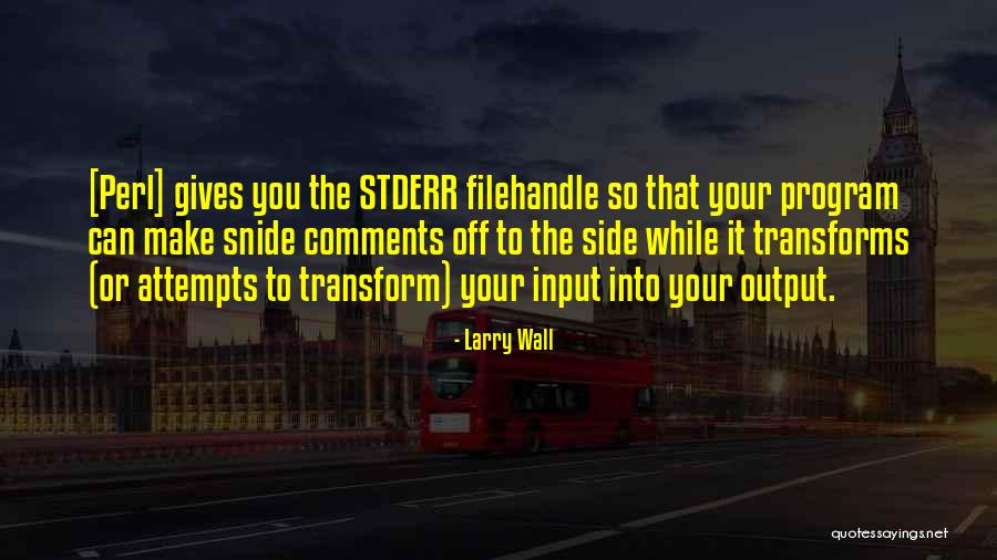 Hartlein K Roly Quotes By Larry Wall Hartlein K Roly Quotes By Larry Wall