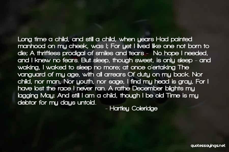 Hartley Coleridge Quotes 2185654