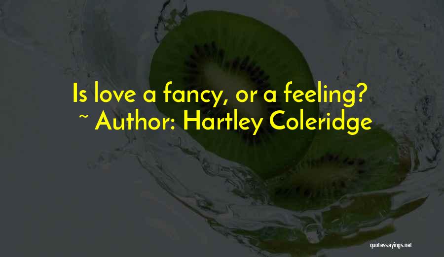 Hartley Coleridge Quotes 433499