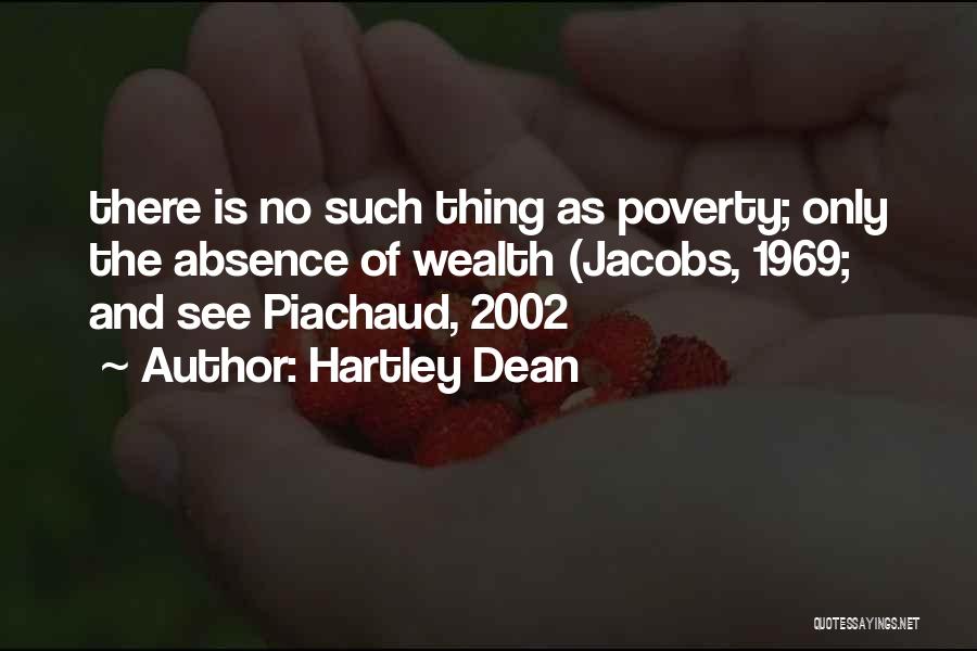 Hartley Dean Quotes 350313