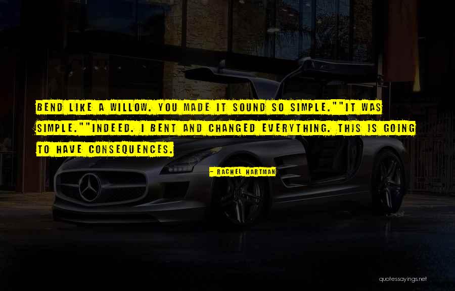 Hartman Hartman Quotes By Rachel Hartman Hartman Hartman Quotes By Rachel Hartman