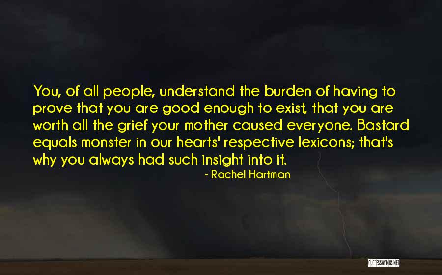 Hartman Quotes By Rachel Hartman