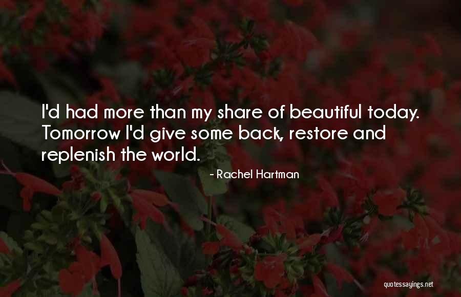 Hartman Quotes By Rachel Hartman