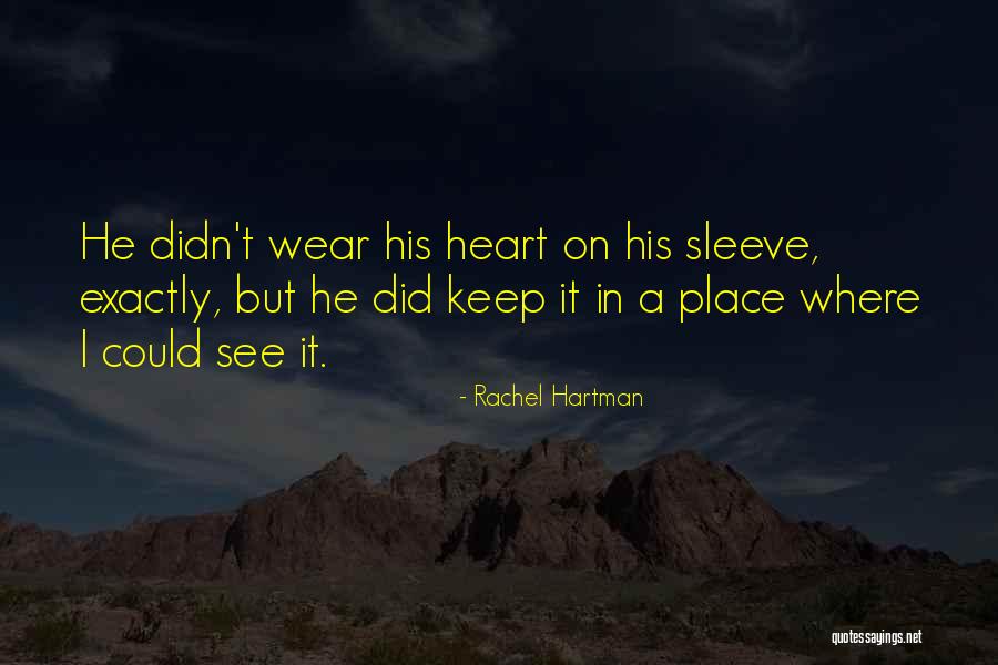 Hartman Quotes By Rachel Hartman