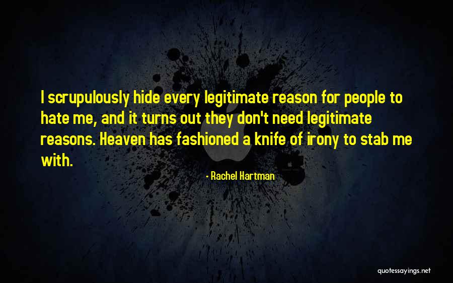 Hartman Quotes By Rachel Hartman