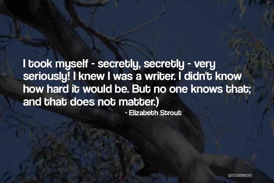 Hartmut Graewe Quotes By Elizabeth Strout Hartmut Graewe Quotes By Elizabeth Strout