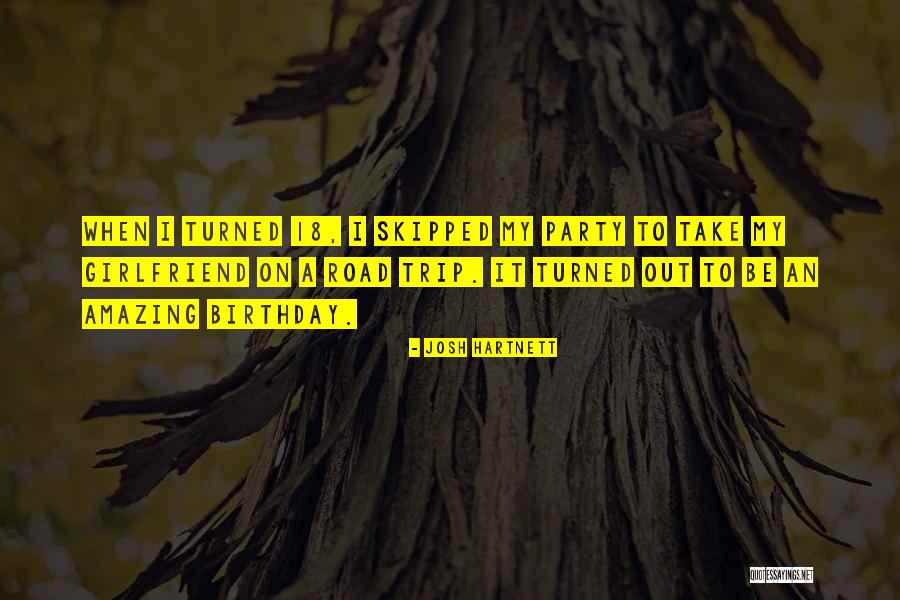 Hartnett Josh Quotes By Josh Hartnett Hartnett Josh Quotes By Josh Hartnett