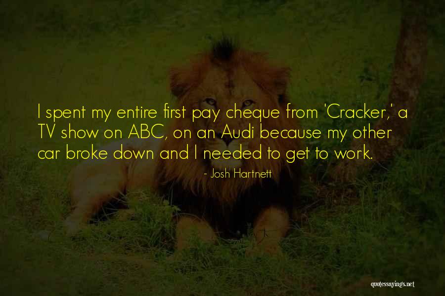 Hartnett Josh Quotes By Josh Hartnett Hartnett Josh Quotes By Josh Hartnett
