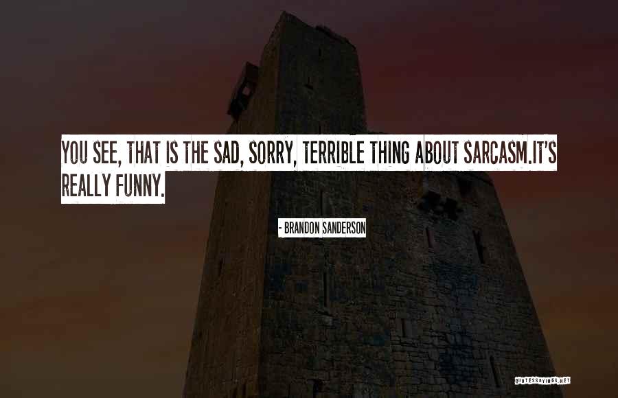 Hartofilis Lacrosse Quotes By Brandon Sanderson Hartofilis Lacrosse Quotes By Brandon Sanderson