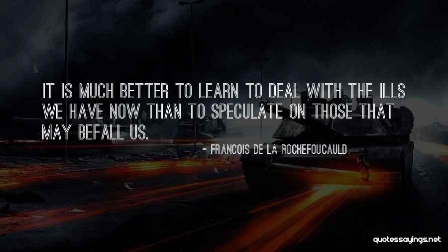 Hartoperatie Quotes By Francois De La Rochefoucauld Hartoperatie Quotes By Francois De La Rochefoucauld