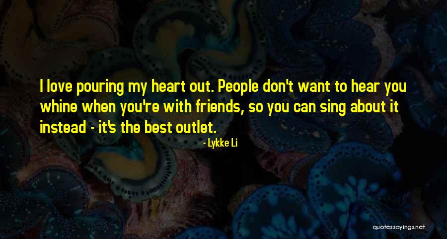 Hartounian Law Quotes By Lykke Li Hartounian Law Quotes By Lykke Li