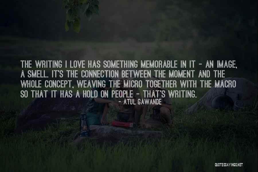 Hartstikke Lekker Quotes By Atul Gawande Hartstikke Lekker Quotes By Atul Gawande