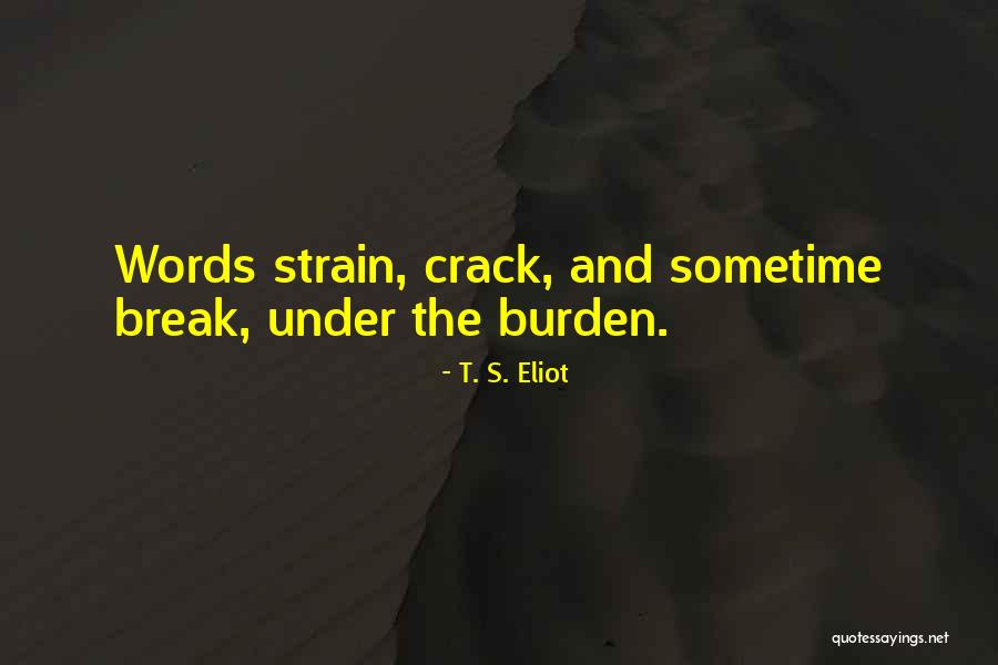 Hartstocht Synoniem Quotes By T. S. Eliot Hartstocht Synoniem Quotes By T. S. Eliot