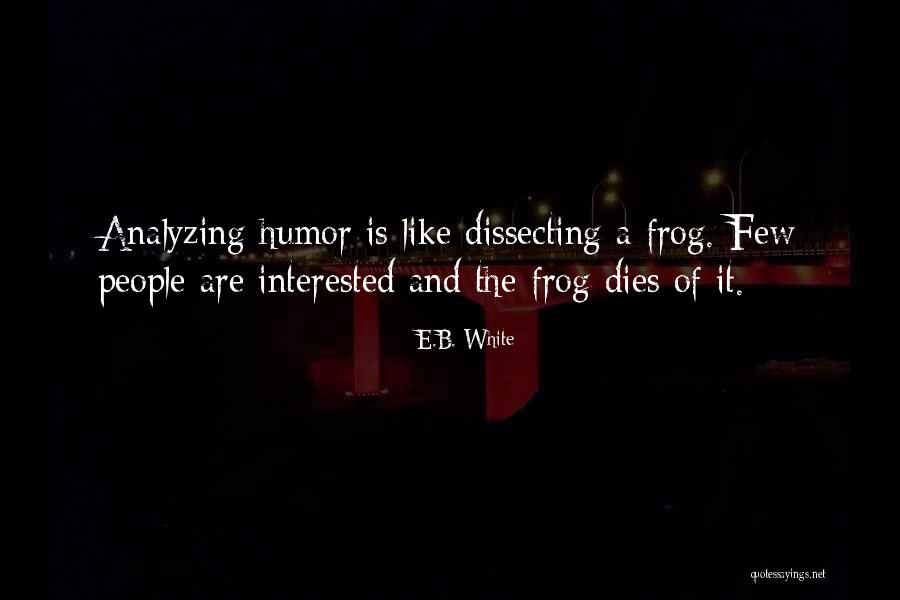 Hartsuiker Colorado Quotes By E.B. White Hartsuiker Colorado Quotes By E.B. White