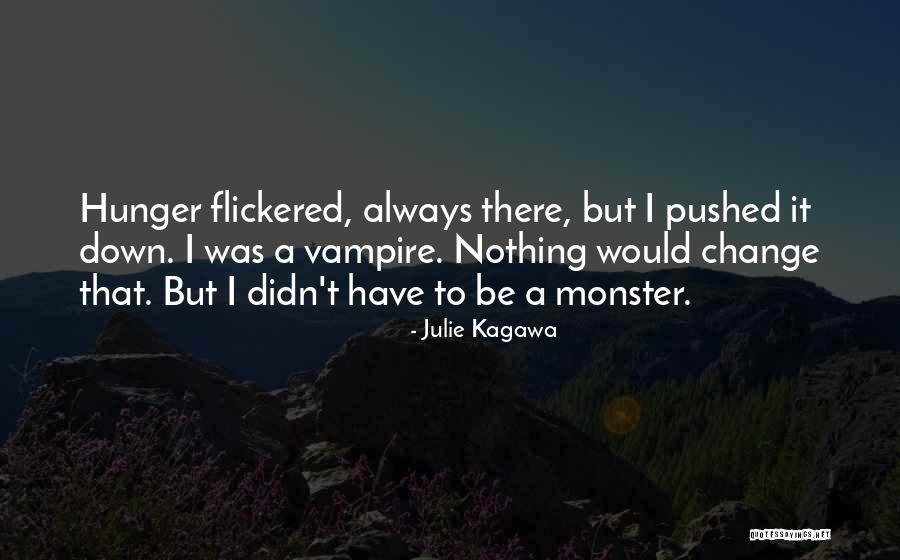 Hartung Gallery Quotes By Julie Kagawa Hartung Gallery Quotes By Julie Kagawa