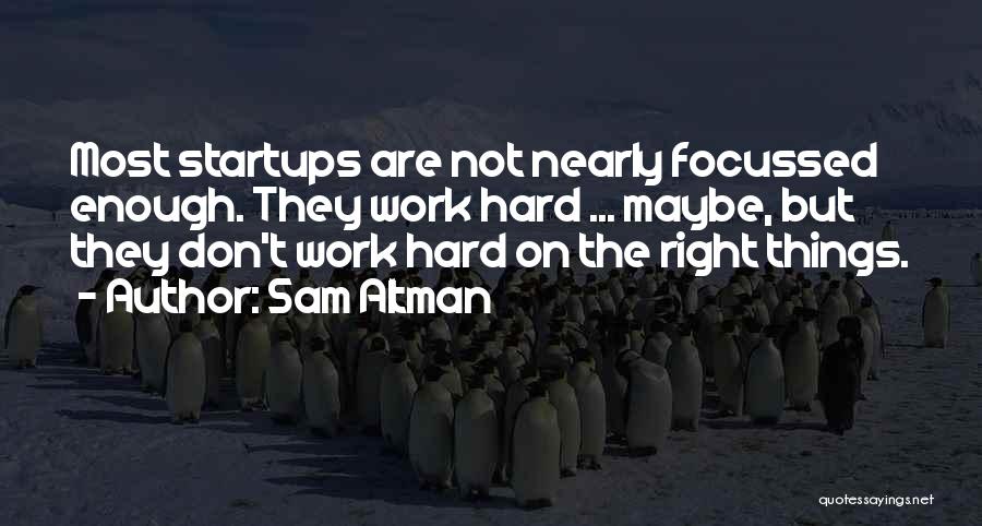 Hartvigsen Family Medicine Quotes By Sam Altman Hartvigsen Family Medicine Quotes By Sam Altman