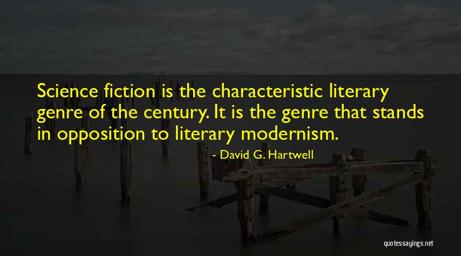 Hartwell Quotes By David G. Hartwell Hartwell Quotes By David G. Hartwell