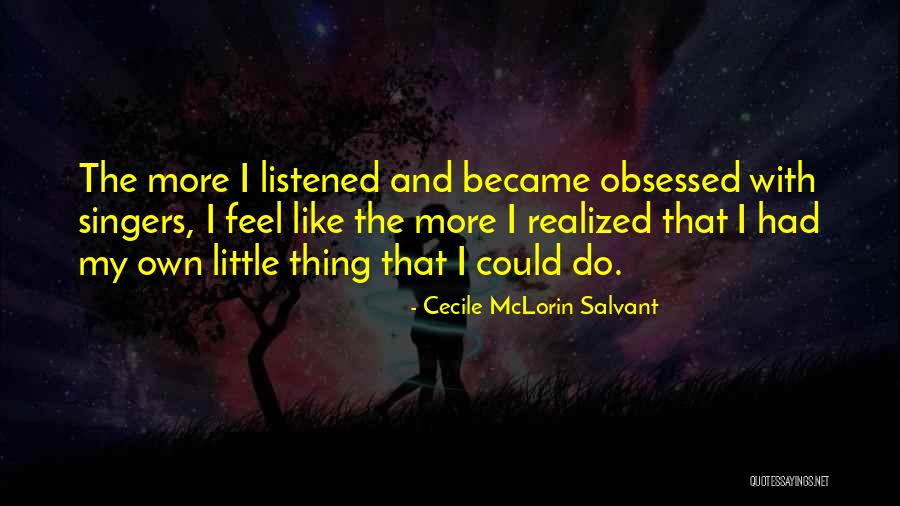 Haru Murakami Quotes By Cecile McLorin Salvant Haru Murakami Quotes By Cecile McLorin Salvant