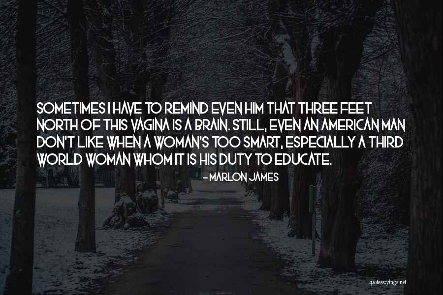 Haruan Vietnamese Quotes By Marlon James Haruan Vietnamese Quotes By Marlon James