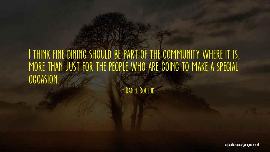Harue Lockhart Quotes By Daniel Boulud Harue Lockhart Quotes By Daniel Boulud