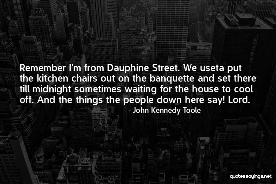 Harue Lockhart Quotes By John Kennedy Toole Harue Lockhart Quotes By John Kennedy Toole