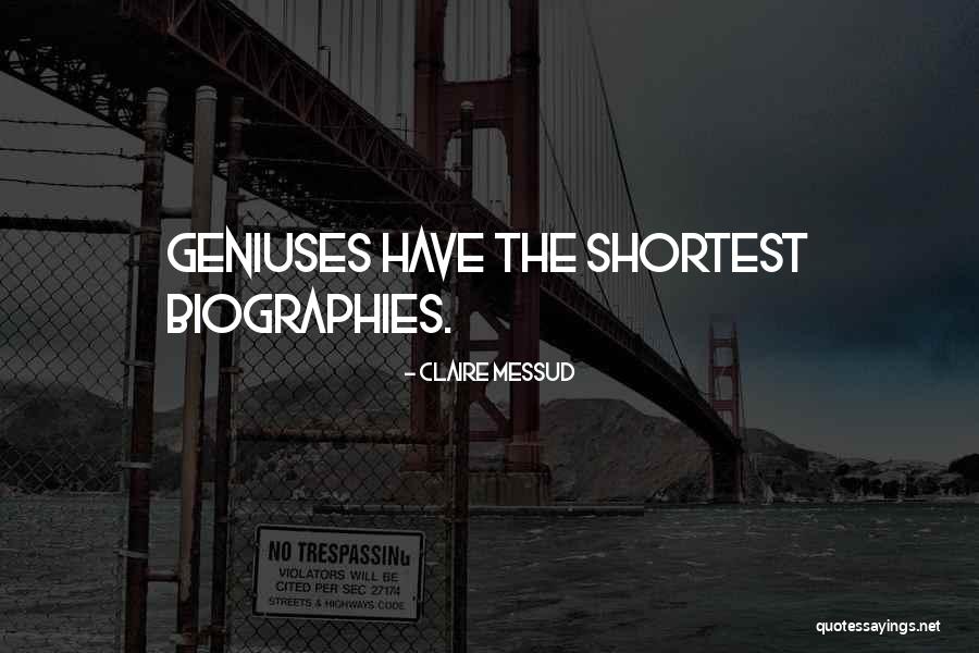 Harue Mcvay Quotes By Claire Messud Harue Mcvay Quotes By Claire Messud