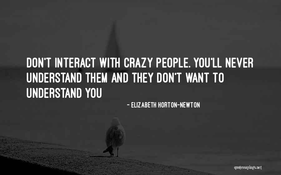 Harue Mcvay Quotes By Elizabeth Horton-Newton Harue Mcvay Quotes By Elizabeth Horton-Newton