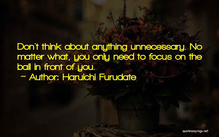 Haruichi Furudate Quotes 1874623