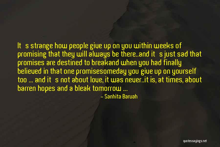 Haruki Komi Quotes By Sanhita Baruah Haruki Komi Quotes By Sanhita Baruah