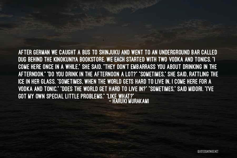 Haruki Murakami Midori Quotes By Haruki Murakami