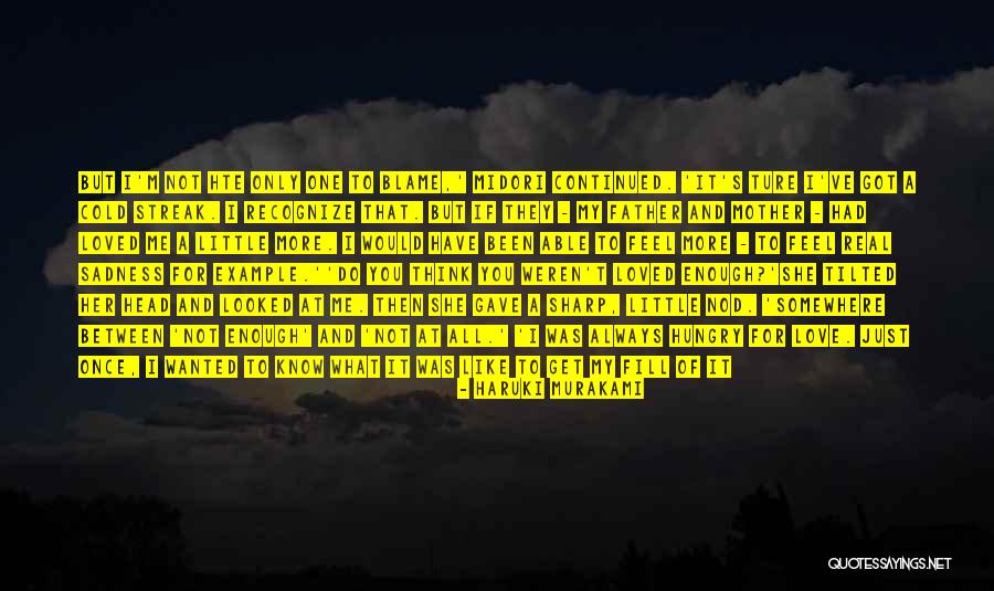 Haruki Murakami Midori Quotes By Haruki Murakami
