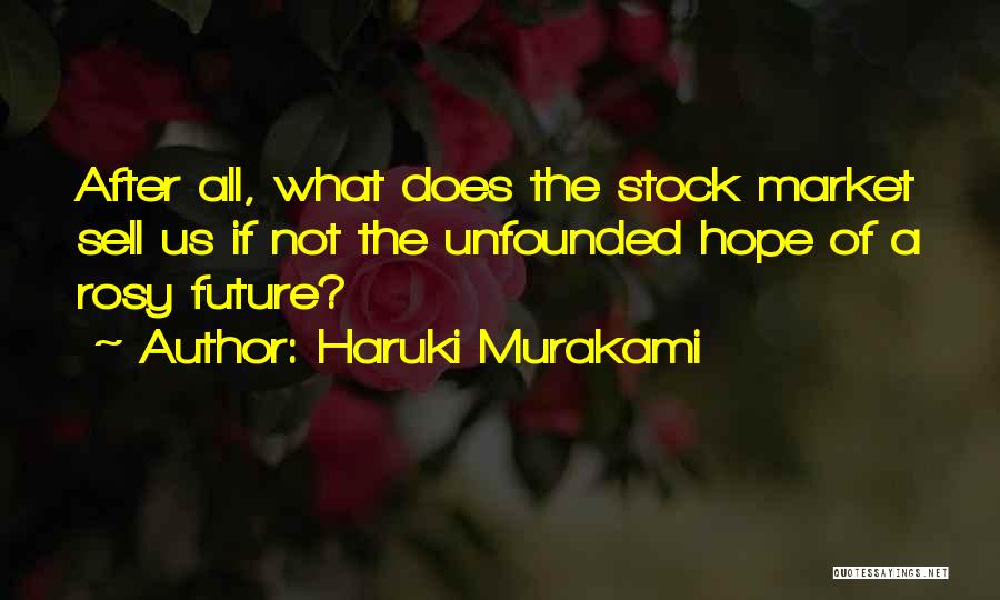 Haruki Murakami Quotes 1173824