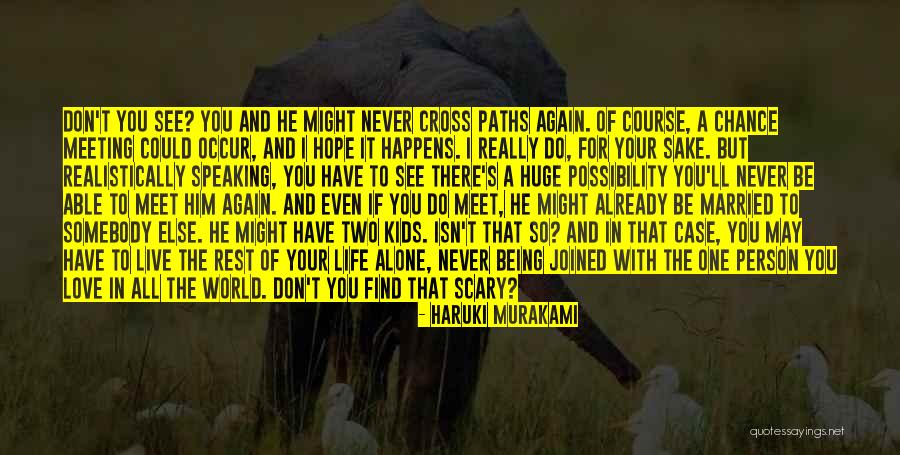 Haruki Murakami Quotes 1230614 Haruki Murakami Quotes 1230614