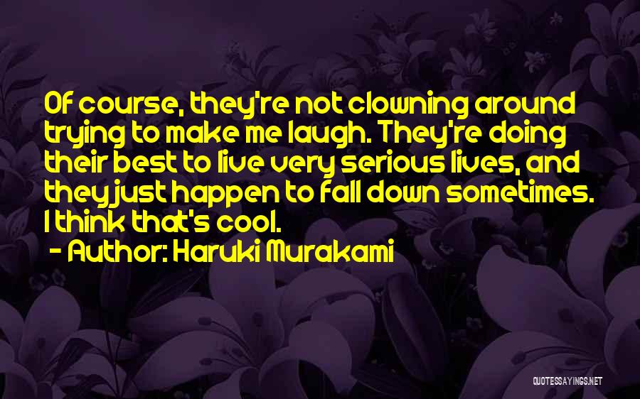 Haruki Murakami Quotes 1761560