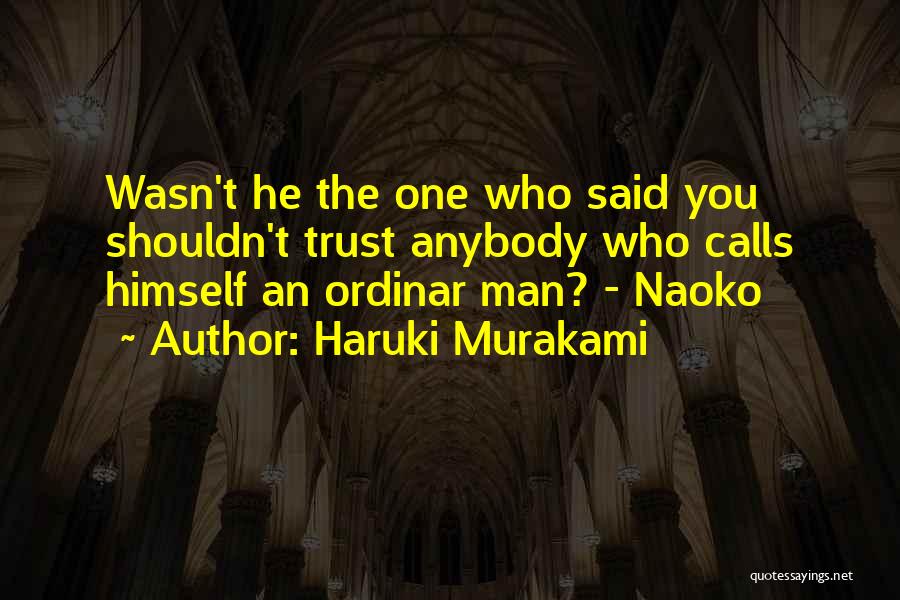 Haruki Quotes By Haruki Murakami