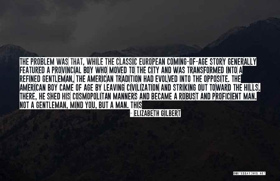 Haruma Miura Quotes By Elizabeth Gilbert Haruma Miura Quotes By Elizabeth Gilbert
