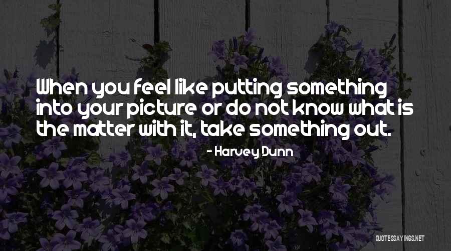 Harumph Harumph Quotes By Harvey Dunn Harumph Harumph Quotes By Harvey Dunn
