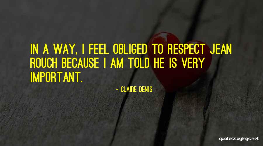 Haruno Clan Quotes By Claire Denis Haruno Clan Quotes By Claire Denis
