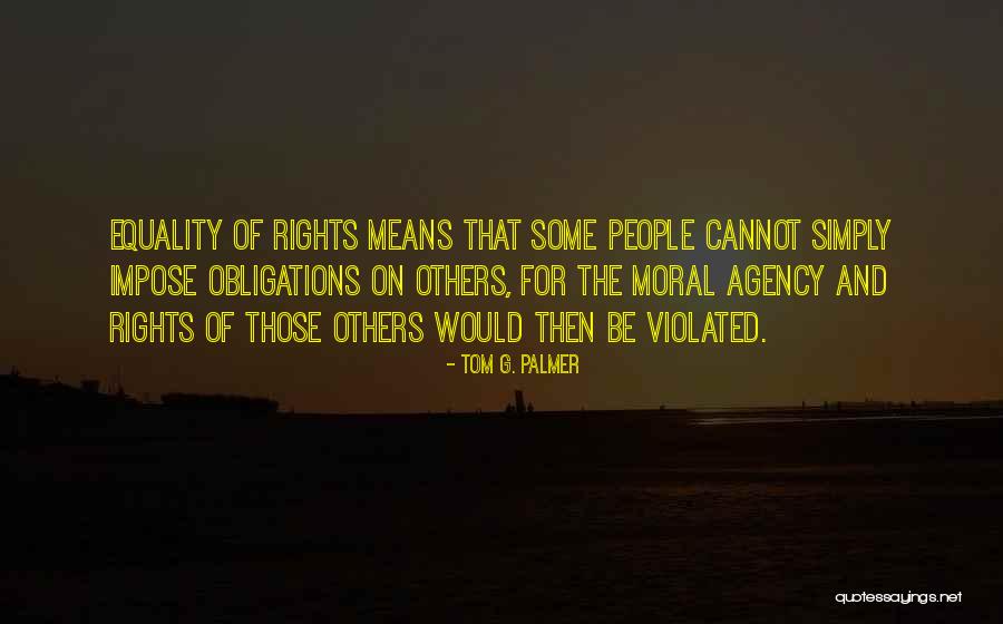 Haruno Clan Quotes By Tom G. Palmer Haruno Clan Quotes By Tom G. Palmer