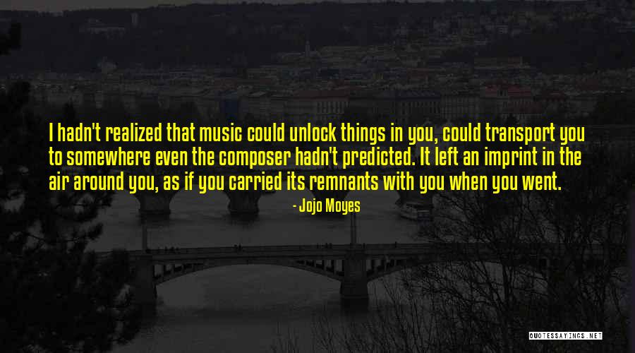 Harunori Takahashi Quotes By Jojo Moyes Harunori Takahashi Quotes By Jojo Moyes