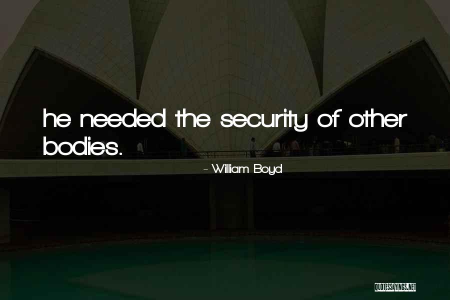 Harurun Quotes By William Boyd Harurun Quotes By William Boyd