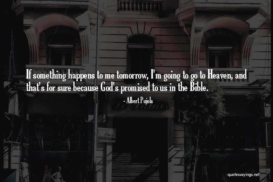 Haruto Yuto Quotes By Albert Pujols Haruto Yuto Quotes By Albert Pujols