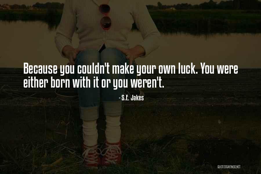 Harutunian Ossanna Quotes By S.E. Jakes Harutunian Ossanna Quotes By S.E. Jakes