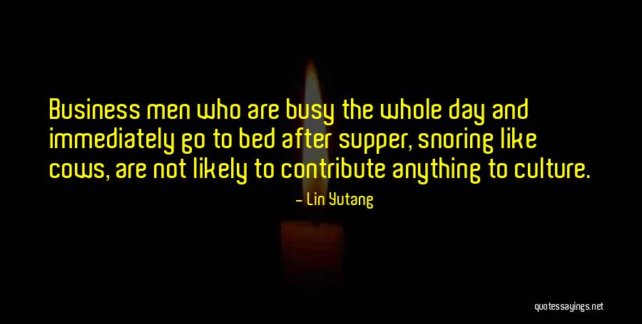 Haruya Tsubasa Quotes By Lin Yutang Haruya Tsubasa Quotes By Lin Yutang
