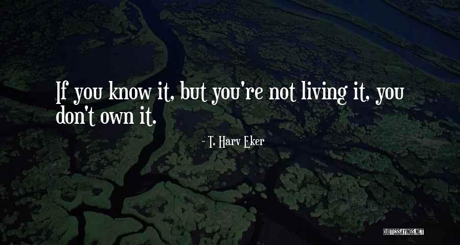 Harv Quotes By T. Harv Eker Harv Quotes By T. Harv Eker